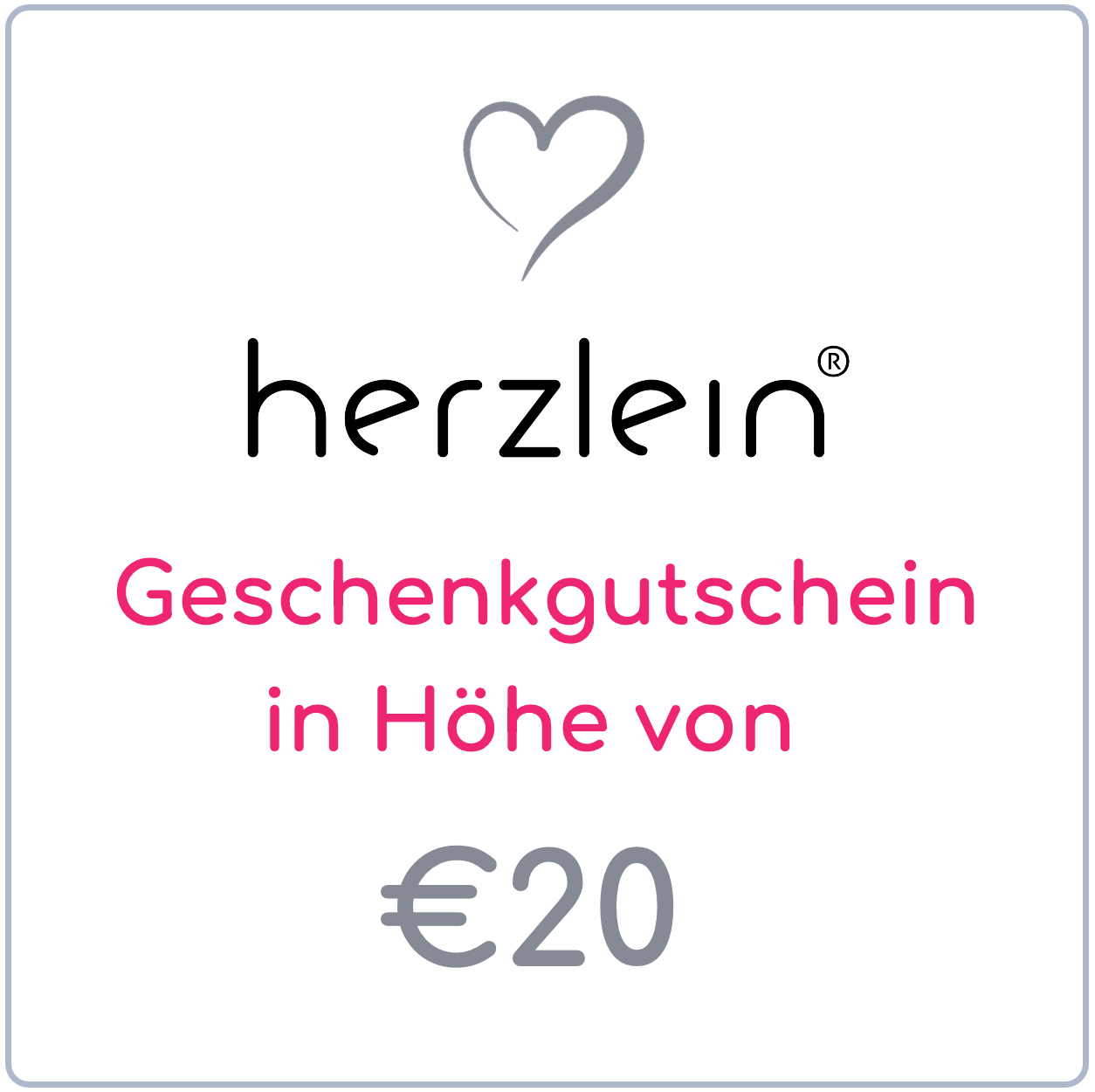 Herzlein® Geschenkgutschein i.H.v. €20