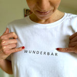Herzlein® T-Shirt "Essentials" in weiss mit dem Aufdruck Print WUNDERBAR aus Baumwolle für Shirt Damen